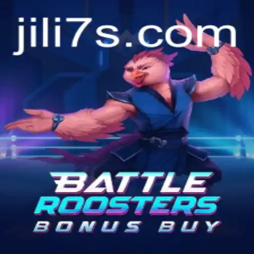 Unleashing the Thrill of BattleRoostersBonusBuy: A Jili7 Adventure