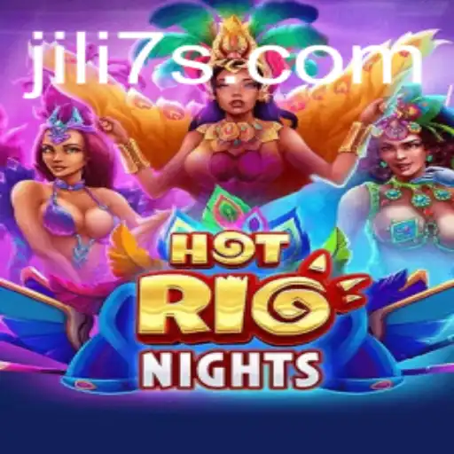 Exploring the Allure of HotRioNights: A Captivating Gaming Experience Enhanced by the jili7 Twist